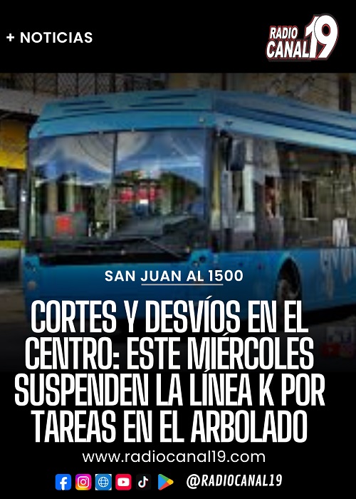 Cortes y desv&iacute;os en el centro: este mi&eacute;rcoles suspenden la l&iacute;nea K por tareas en el arbolado
