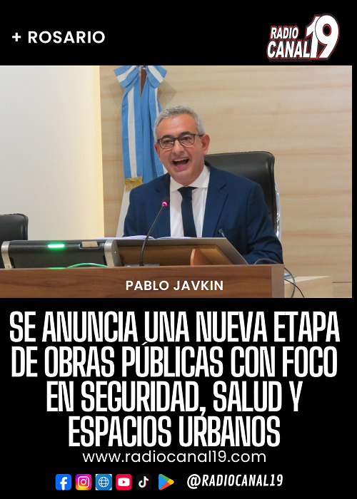 Rosario anuncia una nueva etapa de obras p&uacute;blicas con foco en seguridad, salud y espacios urbanos