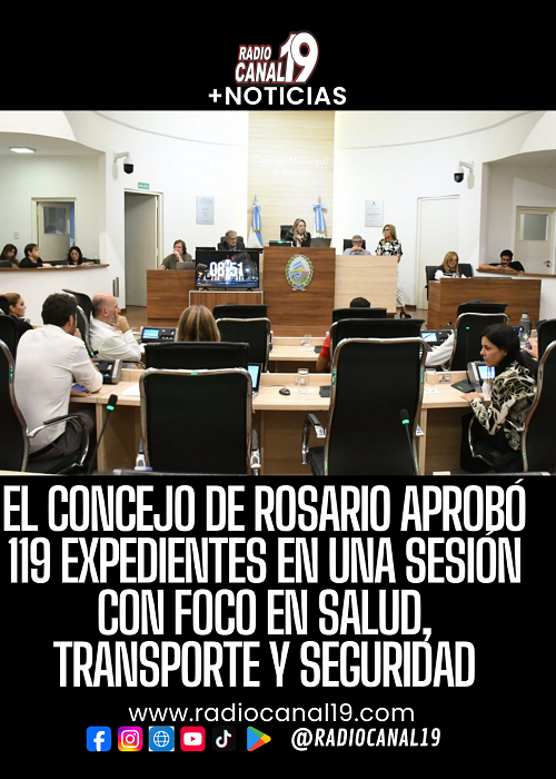 El Concejo de Rosario aprob&oacute; 119 expedientes en una sesi&oacute;n con foco en salud, transporte y seguridad