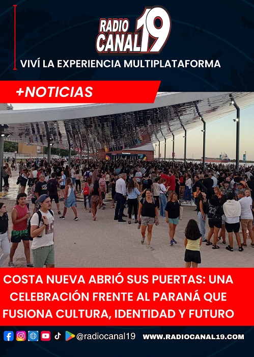 Costa Nueva abri&oacute; sus puertas: una celebraci&oacute;n frente al Paran&aacute; que fusiona cultura, identidad y futuro